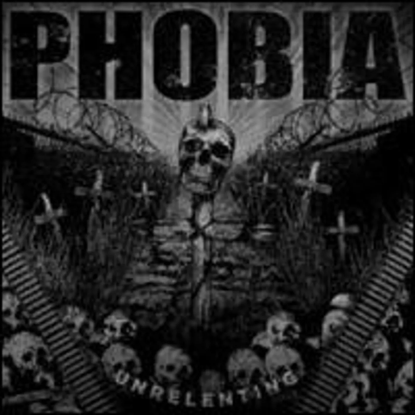 Phobia Unrelenting Vinyl Record