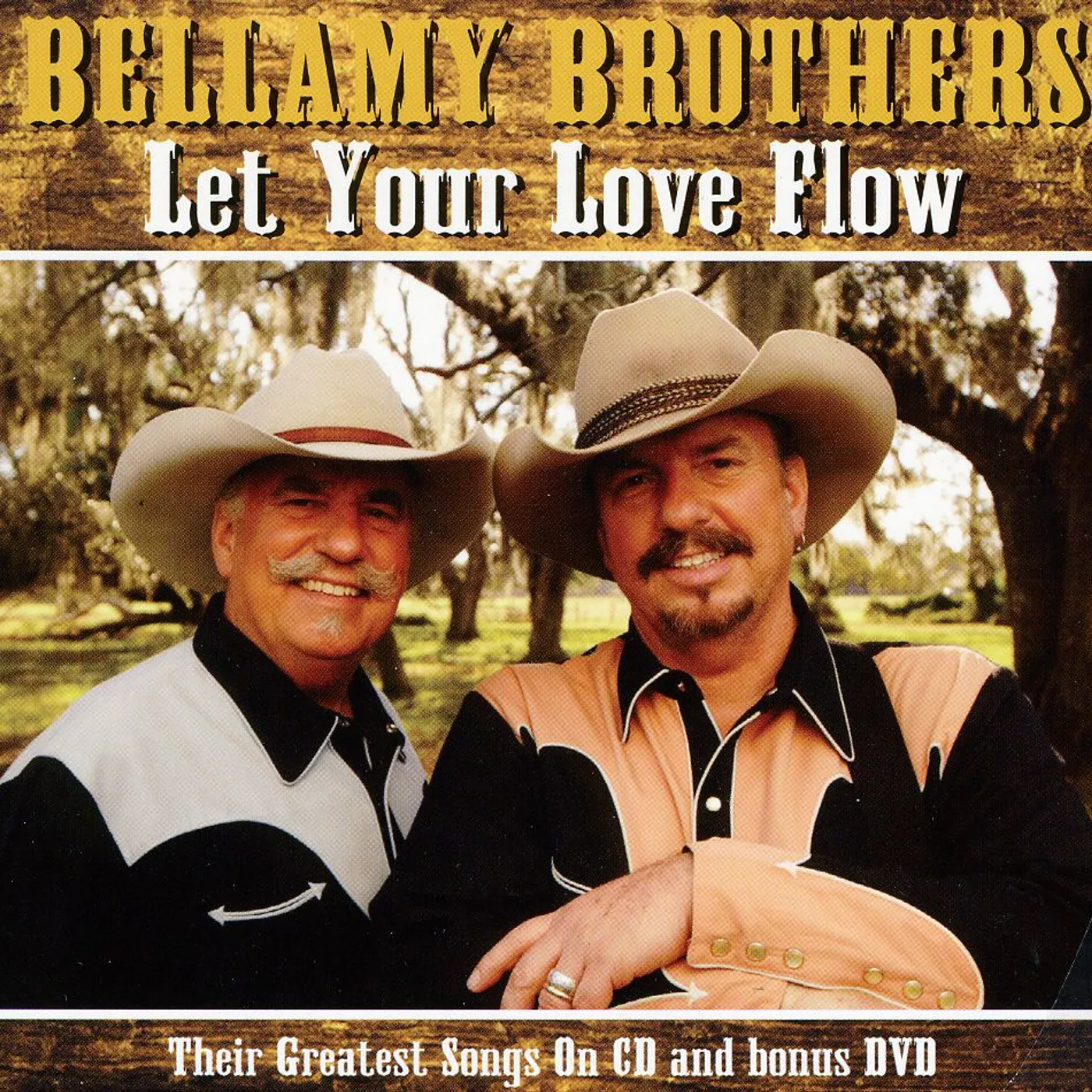 The Bellamy Brothers LET YOUR LOVE FLOW CD