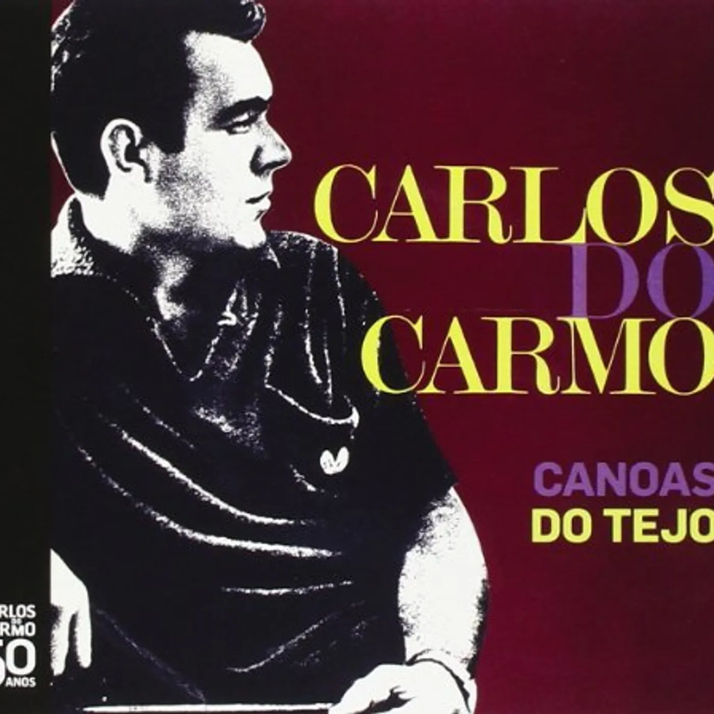 Carlos Do Carmo CANOAS DO TEJO CD