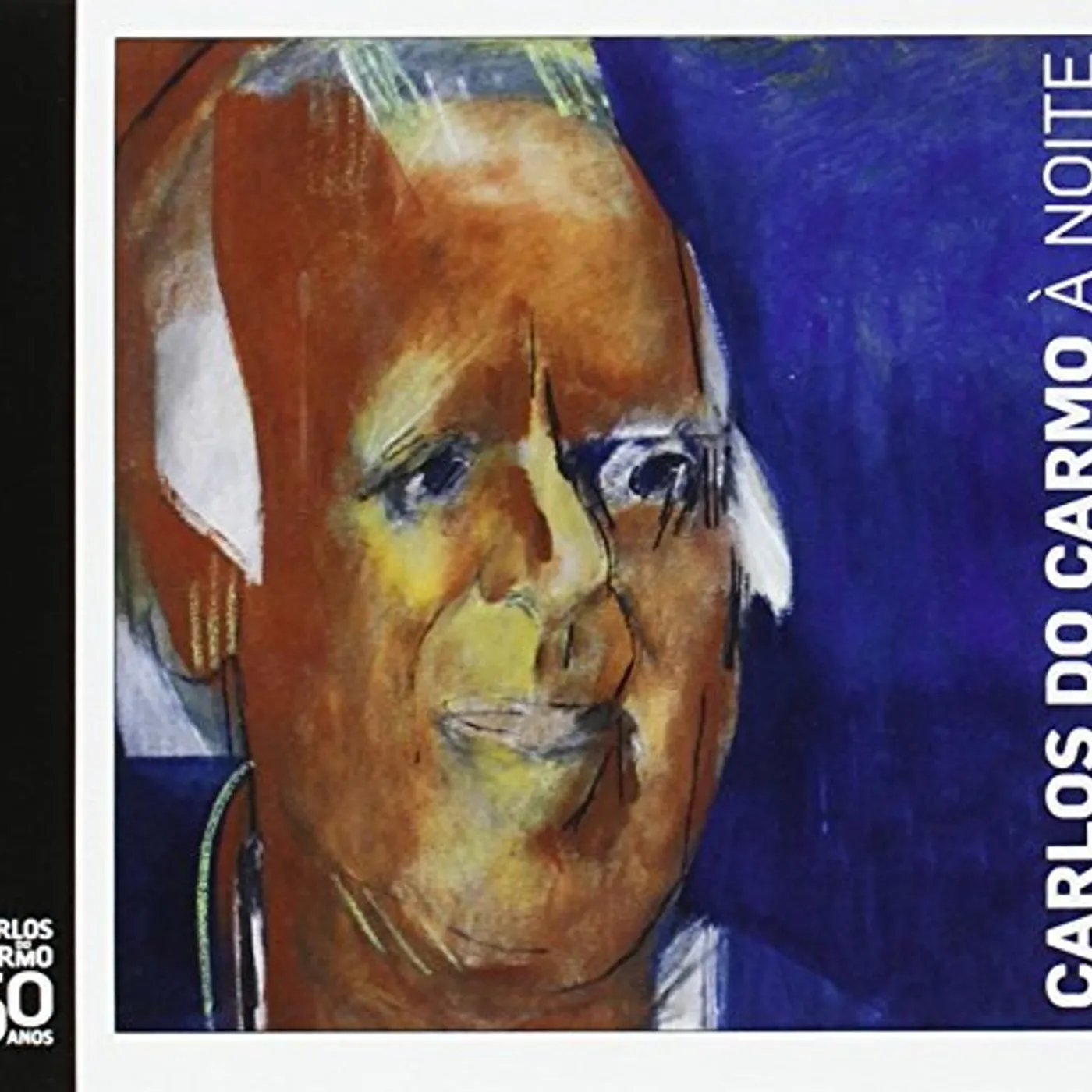 Carlos Do Carmo A NOITE CD