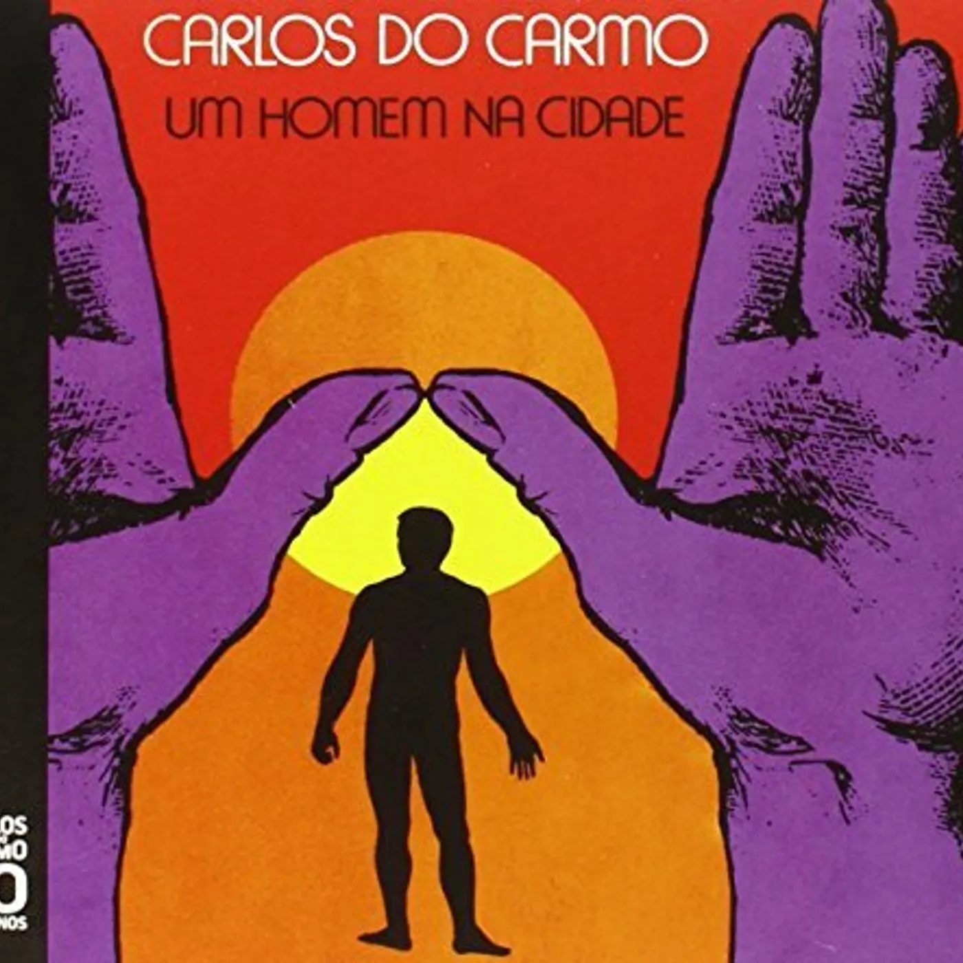 Carlos Do Carmo UM HOMEM NA CIDADE CD