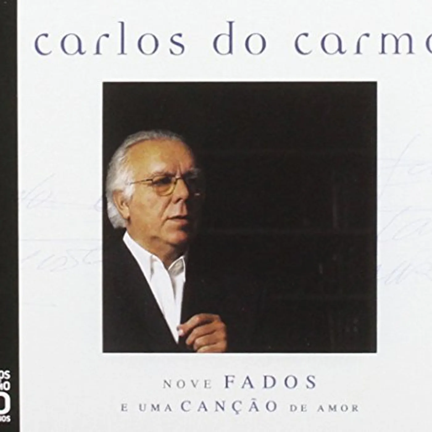 Carlos Do Carmo NOVE FADOS E UMA CANCAO DE AMOR CD