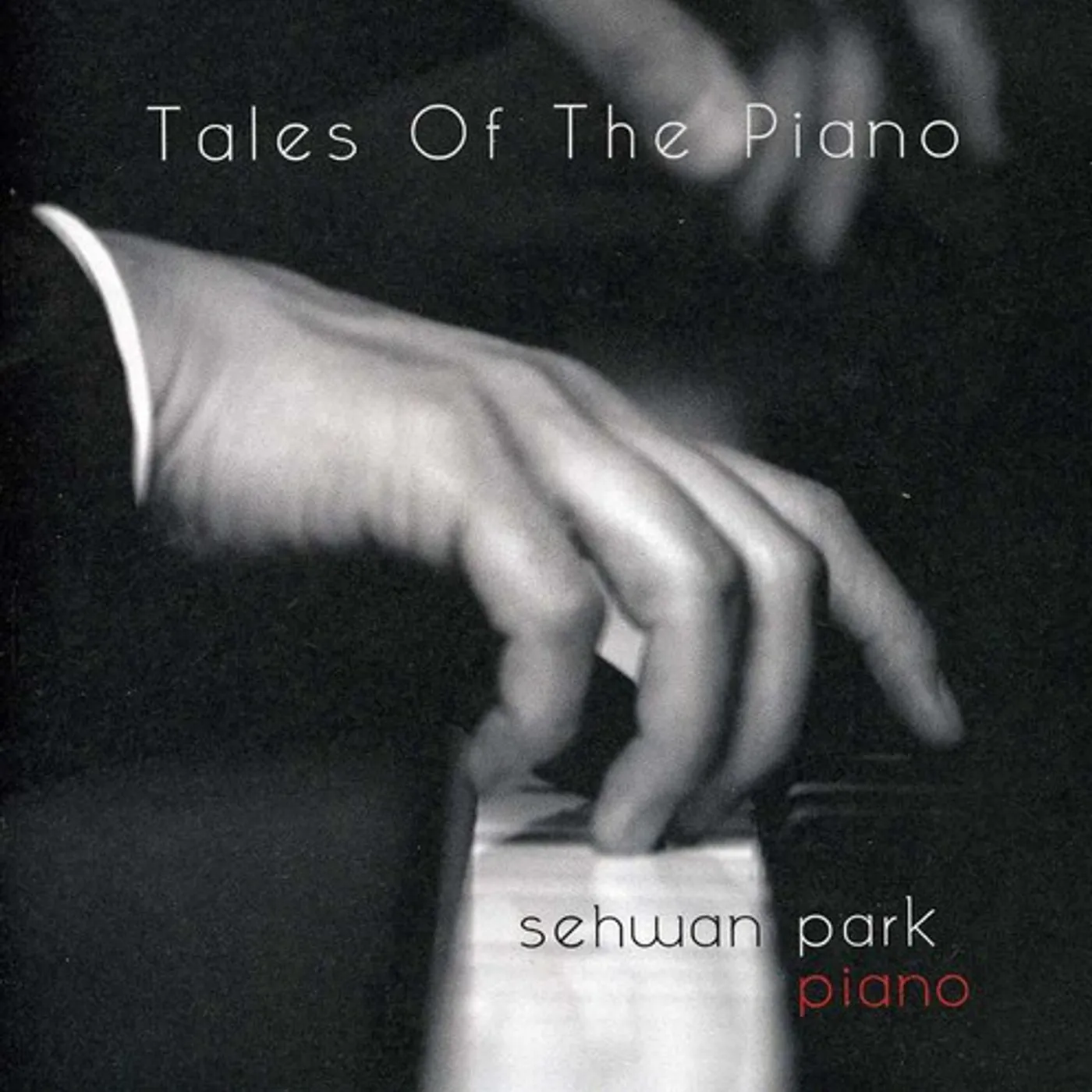 Sehwan Park TALES OF THE PIANO CD