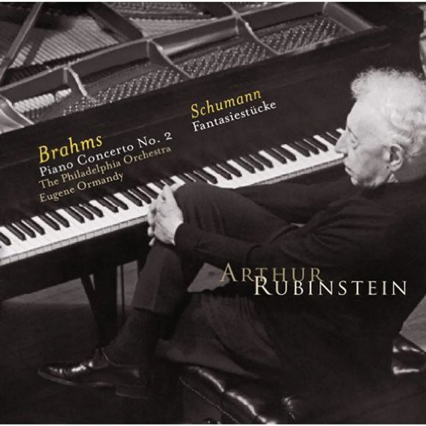 Arthur Rubinstein BRAHMS: PIANO CONCERTO NO. 2 & SCHUMAN: FANTASIEST CD