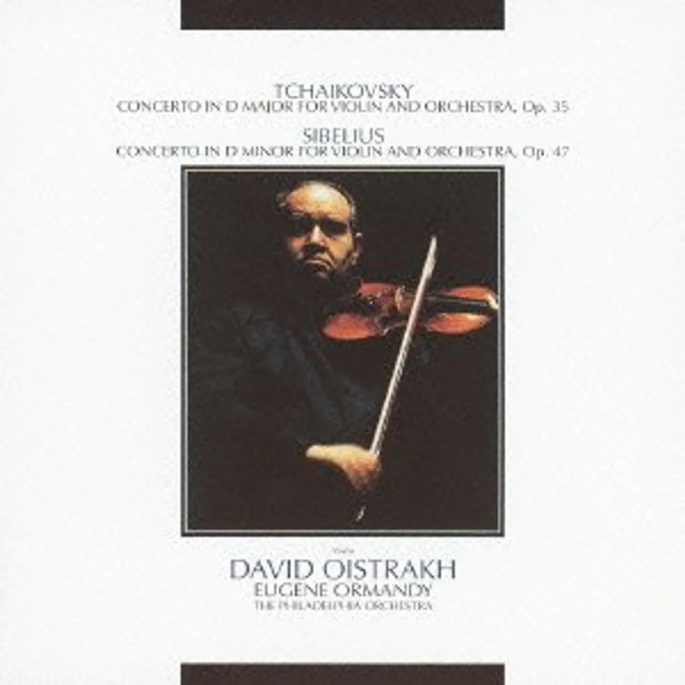 David Oistrakh TCHAKOVSKY: VIOLIN CONCERTO. SIBELIUS: VIOLIN CONC CD