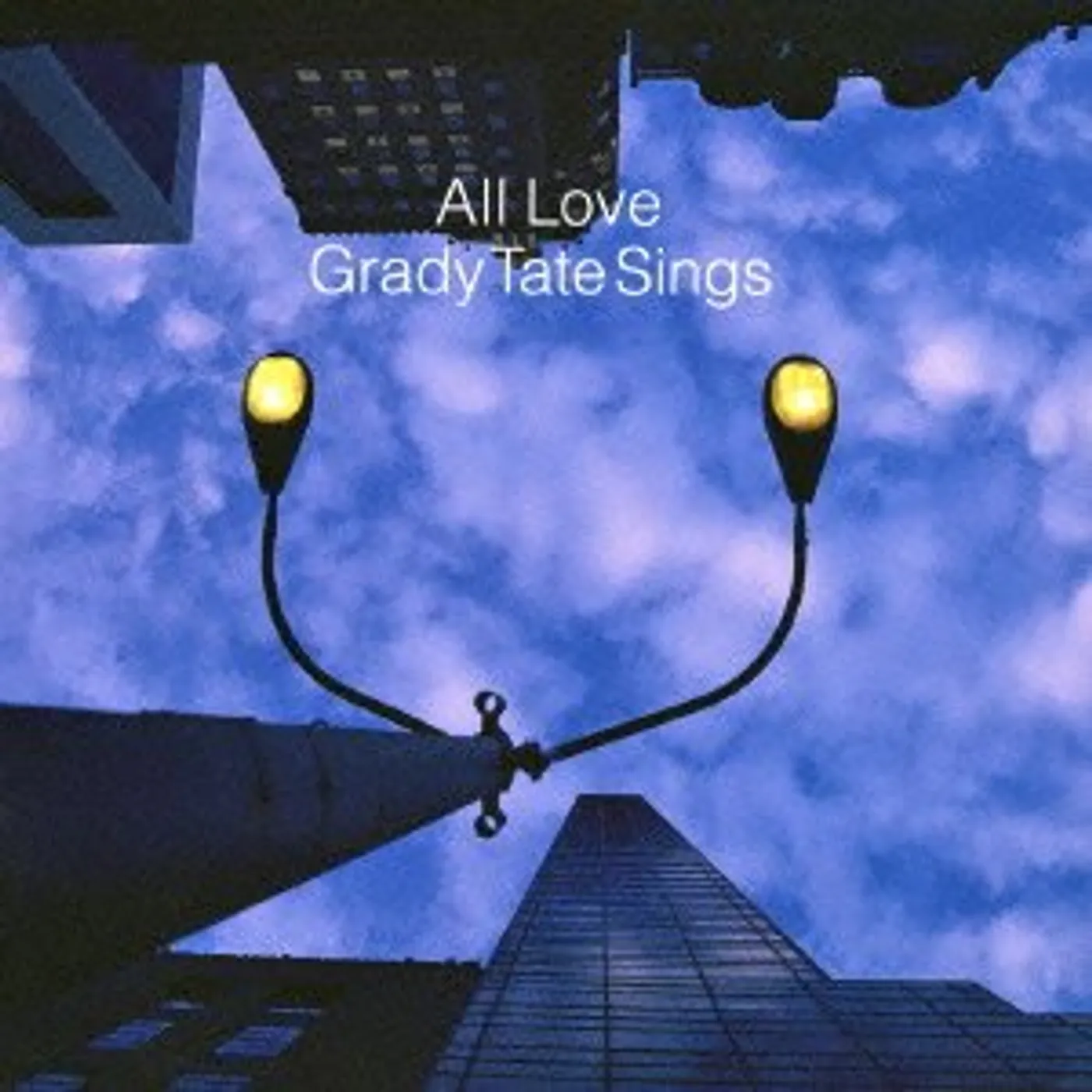 ALL LOVE-GRADY TATE SINGS CD