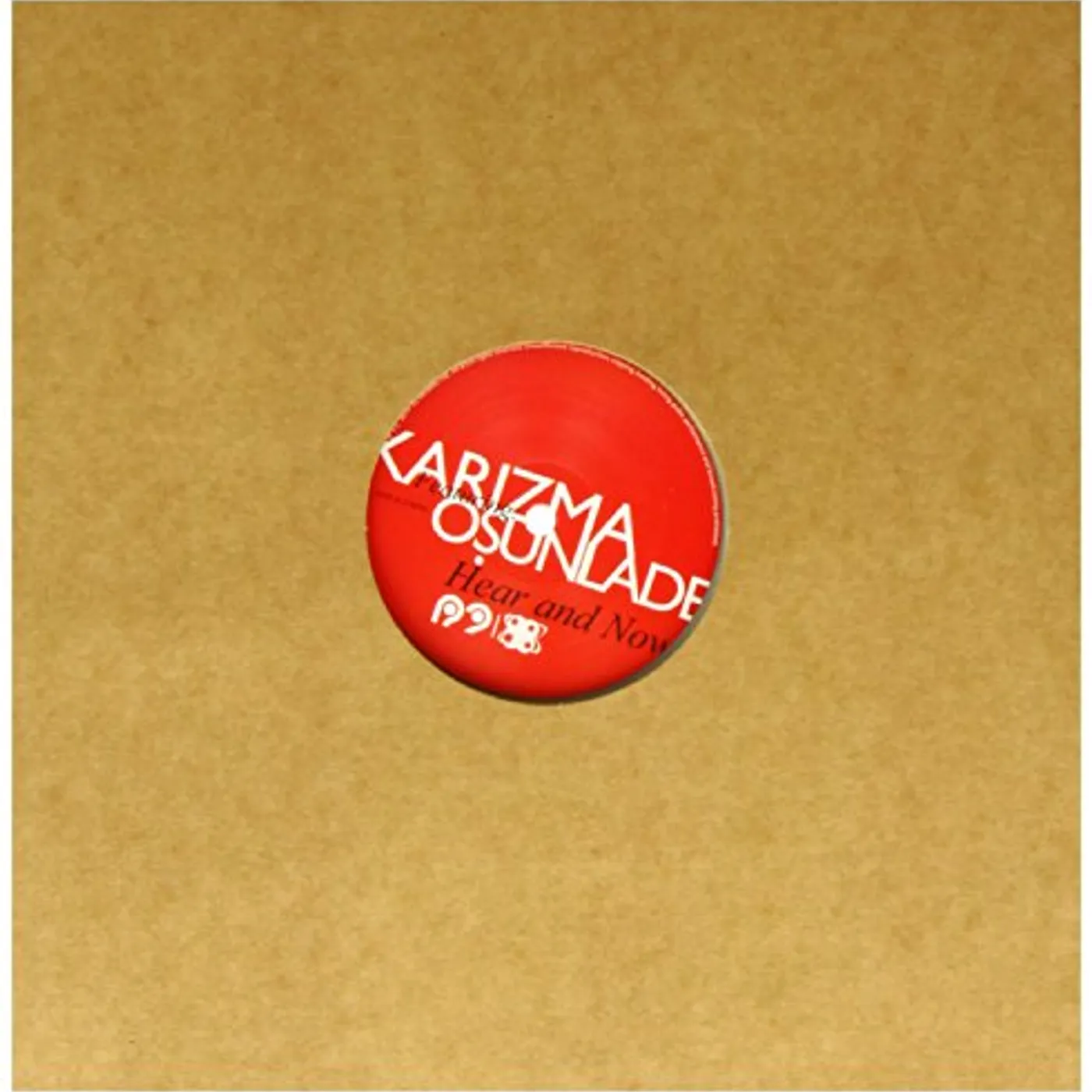 Karizma HEAR & NOW Vinyl Record - UK Release