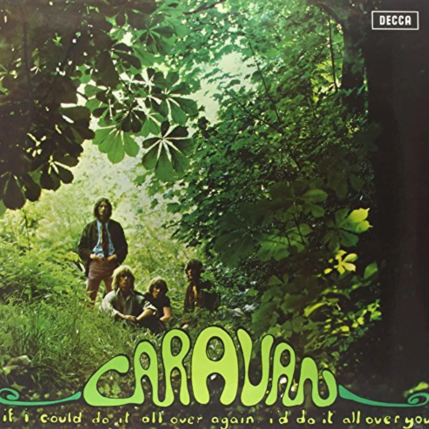 Caravan  IF I'D DO IT ALL AGAIN I'D DO IT ALL OVER YOU Vinyl Record