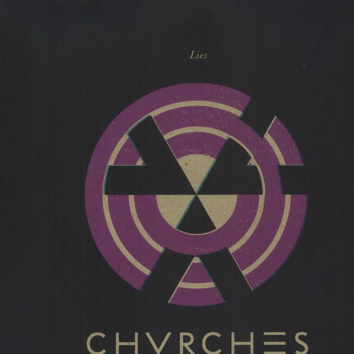 CHVRCHES Lies Vinyl Record