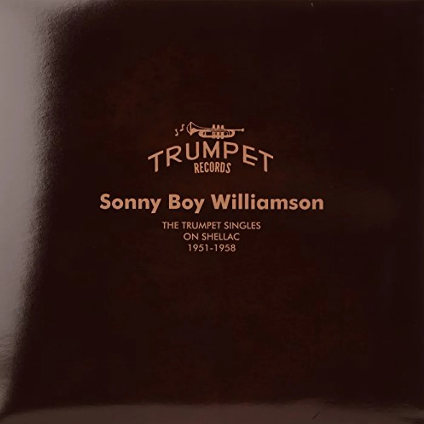 Sonny Boy Williamson TRUMPET SINGLES ON SHELLAC: 1951-58 (Vinyl)