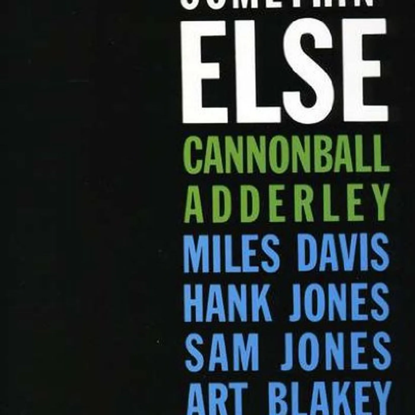 Cannonball Adderly SOMETHIN ELSE Vinyl Record