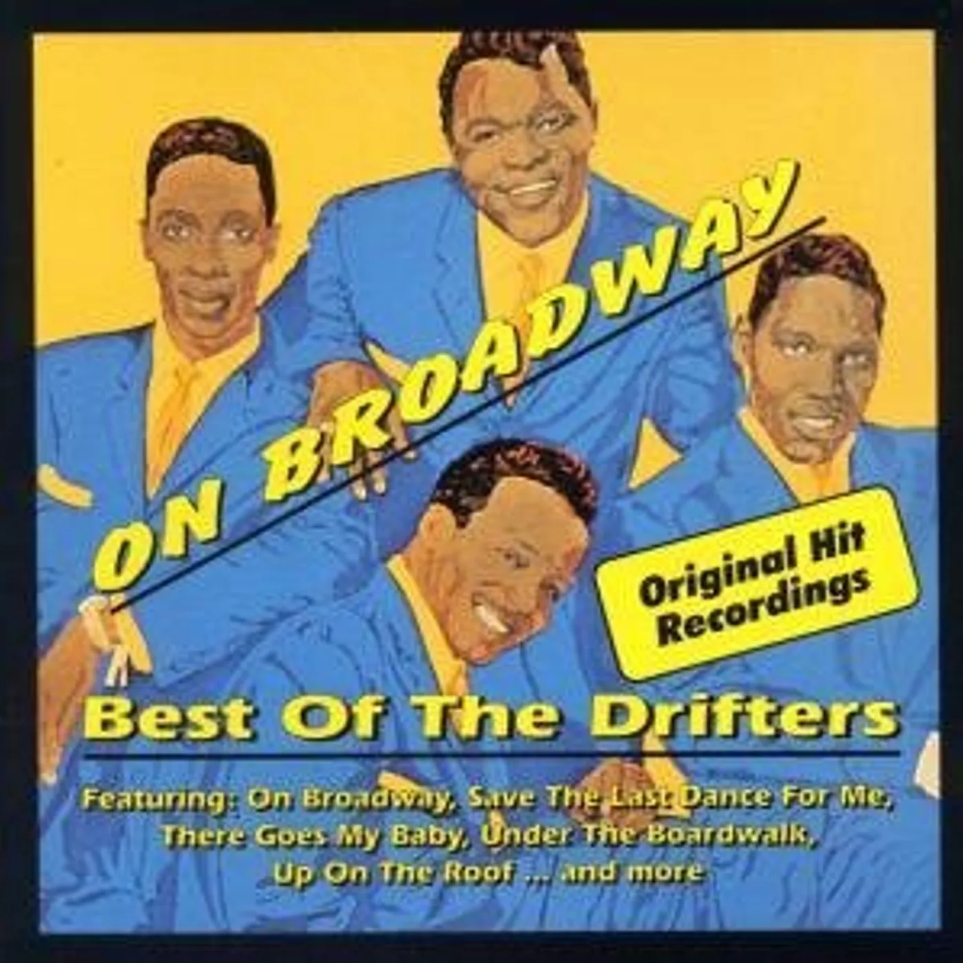 The Drifters ON BROADWAY CD