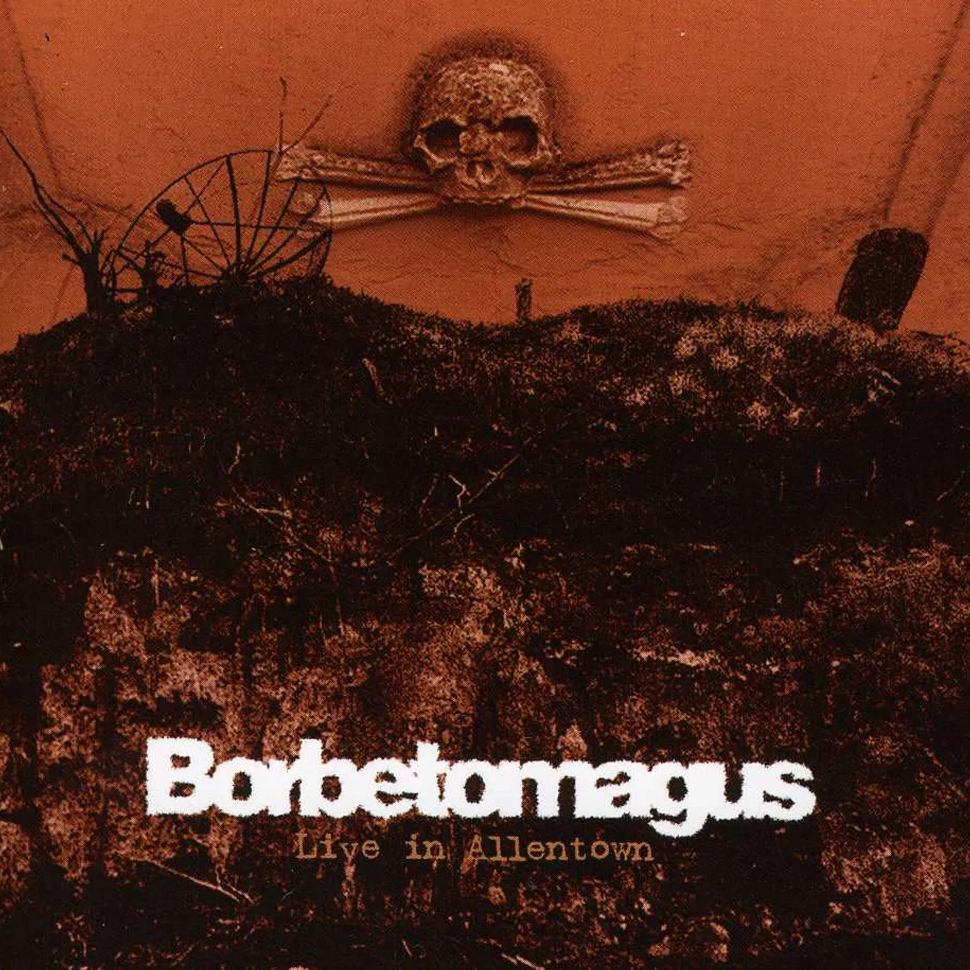 Borbetomagus LIVE IN ALLENTOWN CD