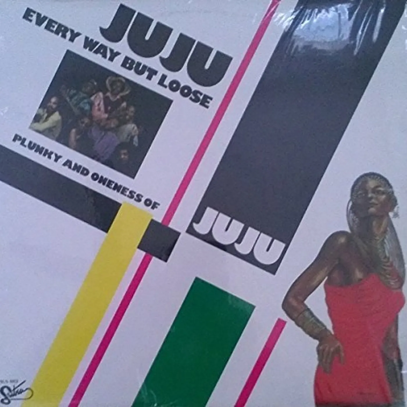 Oneness Of Juju EVERY WAY BUT LOOSE Vinyl Record