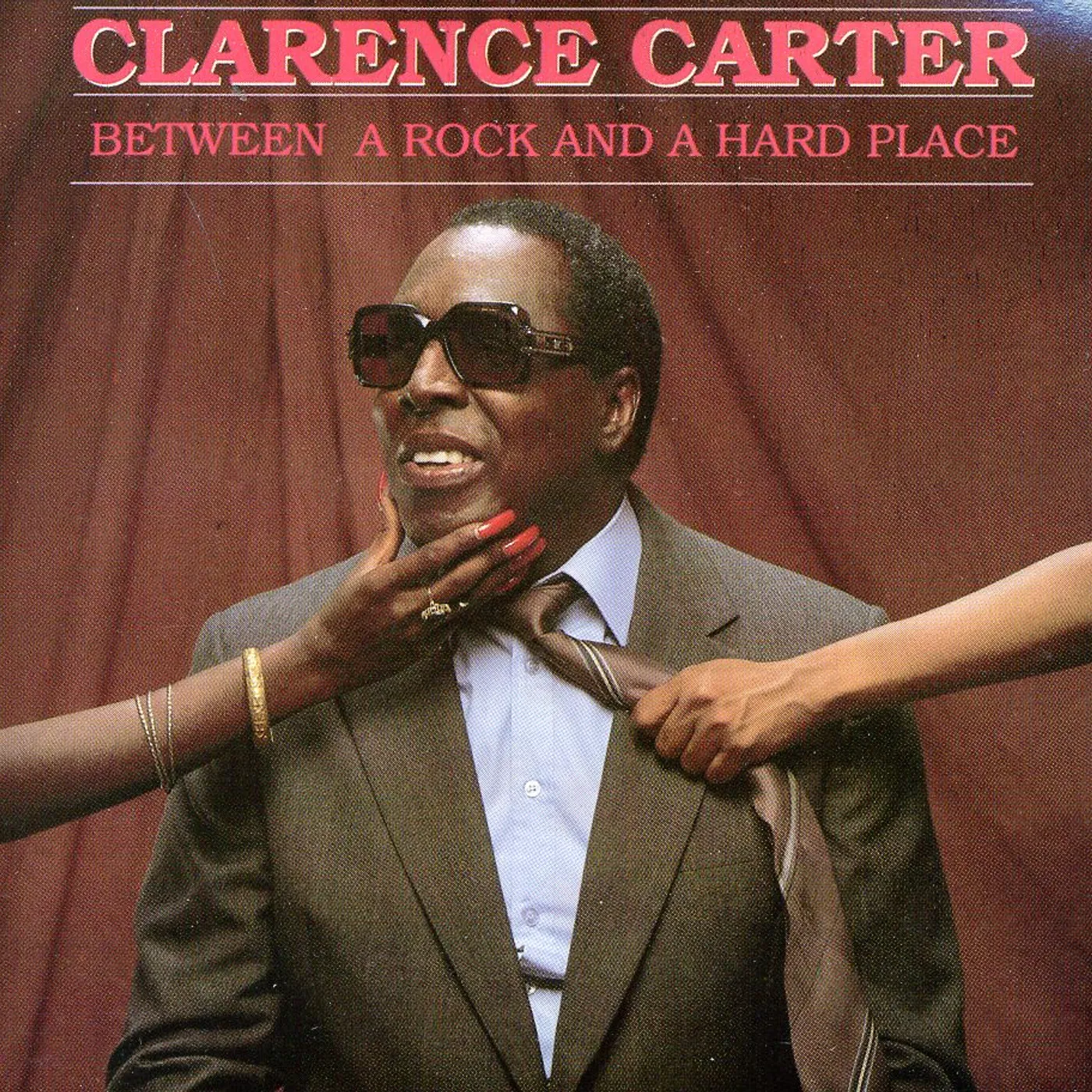 Clarence Carter BETWEEN A ROCK & A HARD PLACE CD