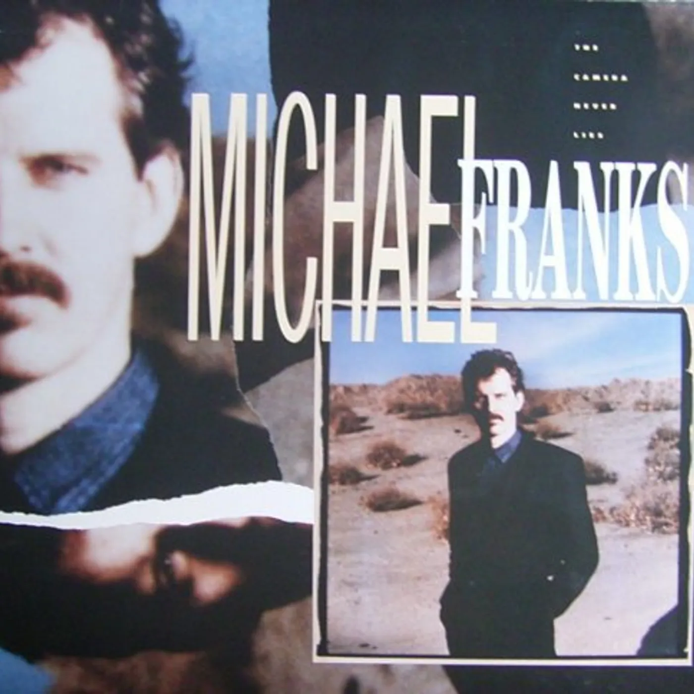 Michael Franks CAMERA NEVER LIES Vinyl Record