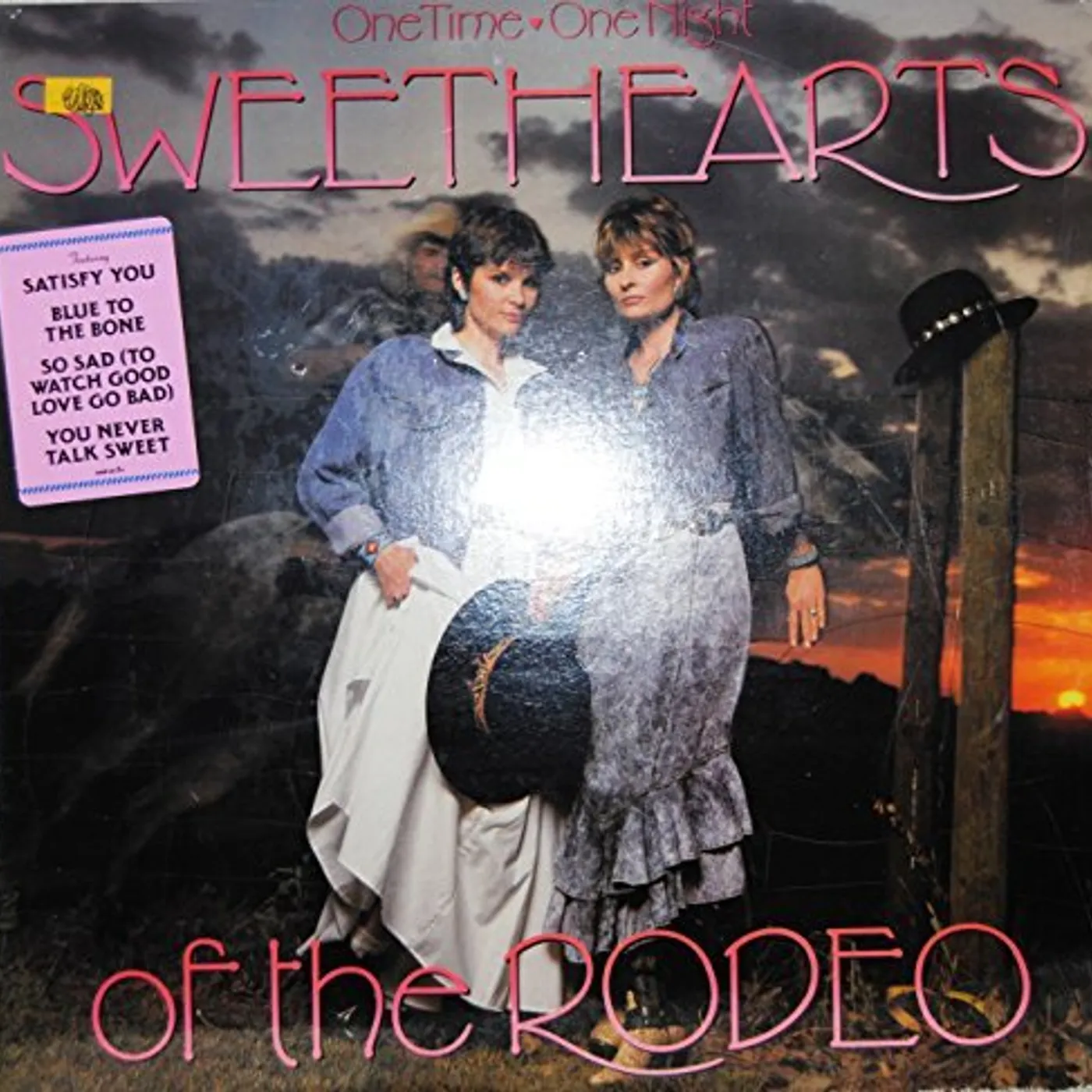 Sweethearts of the Rodeo ONE TIME ONE NIGHT Vinyl Record