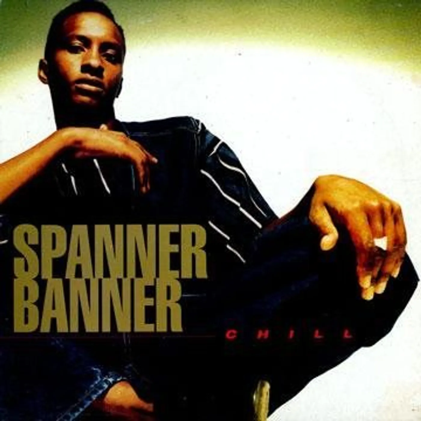 Spanner Banner CHILL Vinyl Record
