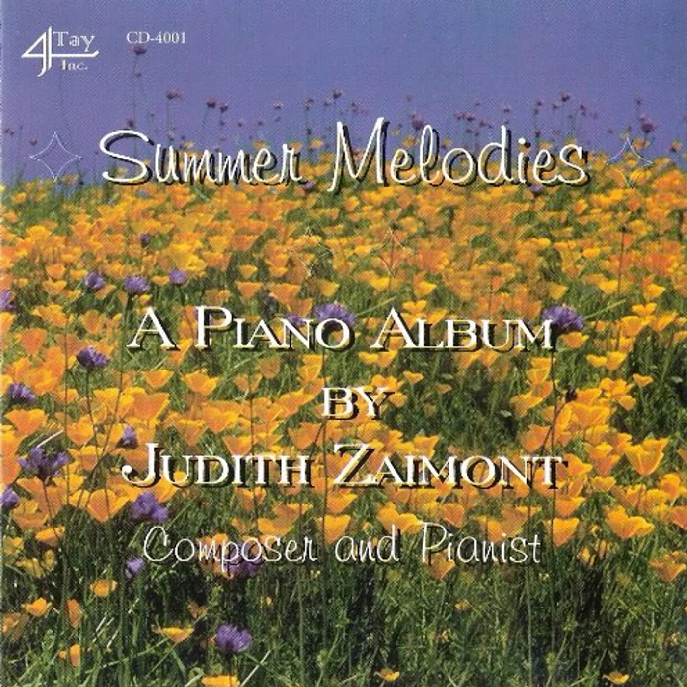 Judith Lang Zaimont SUMMER MELODIES: PIANO ALBUM BY JUDITH LANG ZAIMO CD