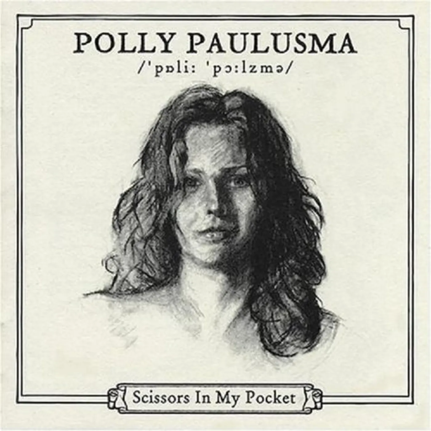 Polly Paulusma SCISSORS IN MY POCKET: DIRECT METAL MASTER Vinyl Record