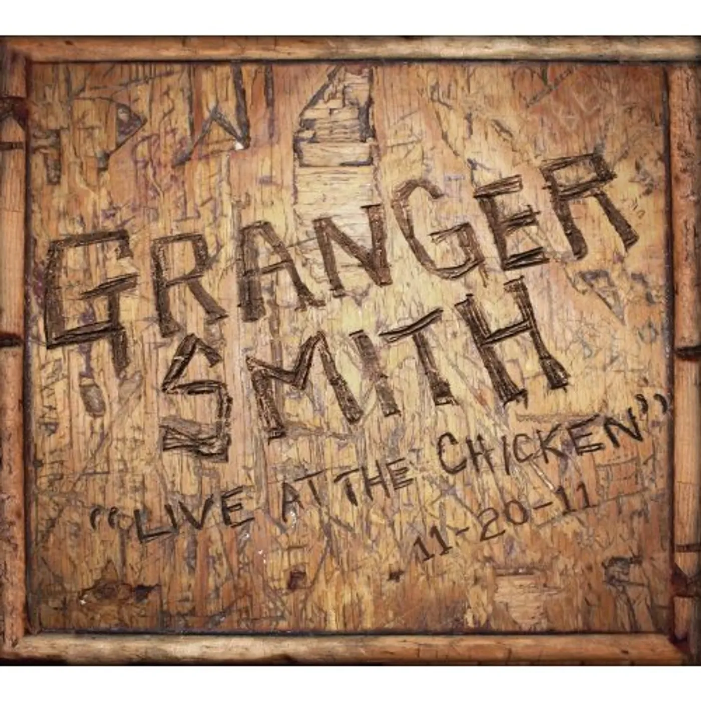 Granger Smith LIVE AT THE CHICKEN CD