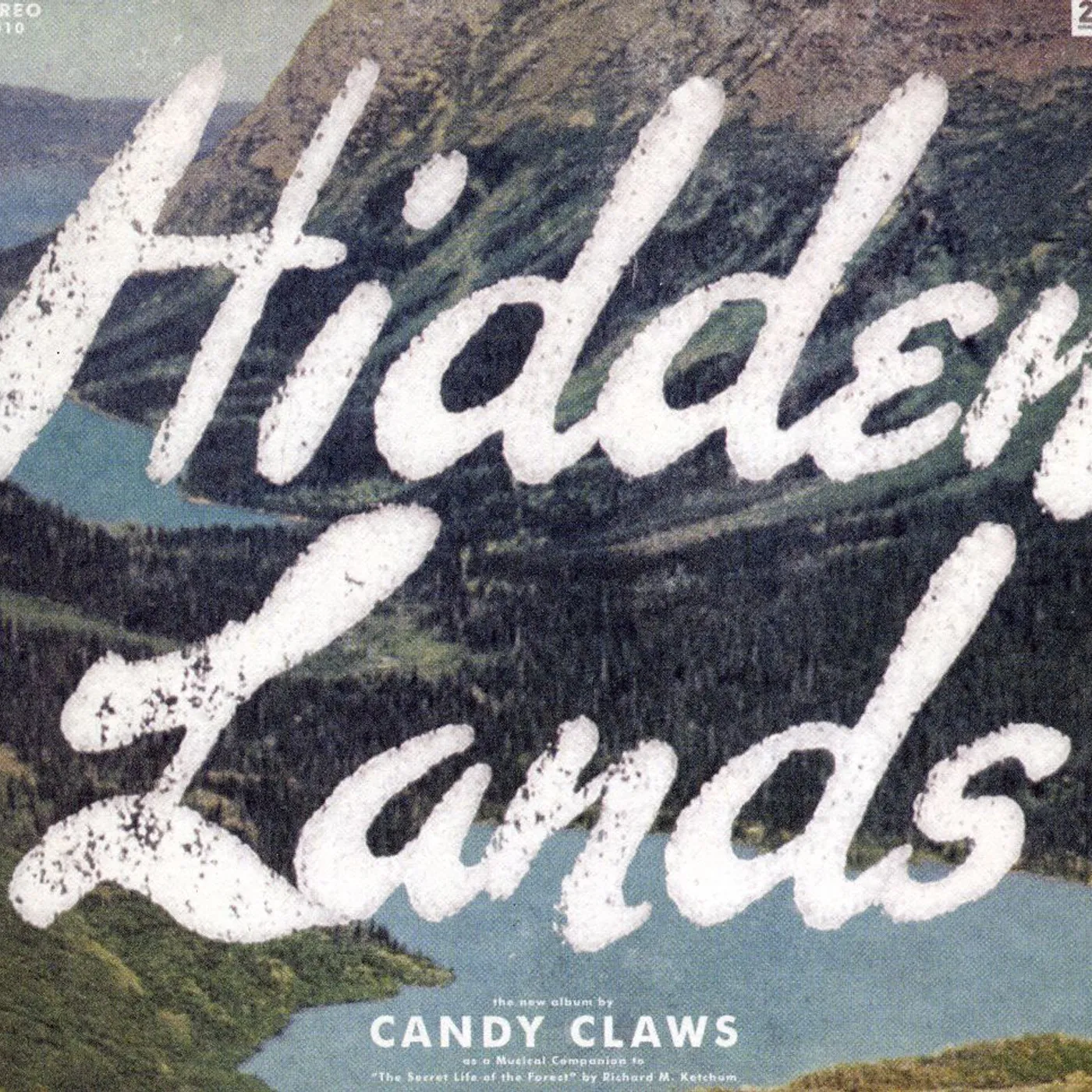 Candy Claws HIDDEN LANDS CD
