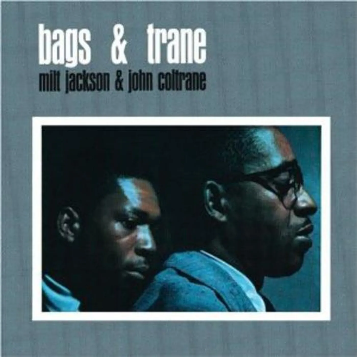 John Coltrane & Milt Jackson BAGS & TRANE Vinyl Record