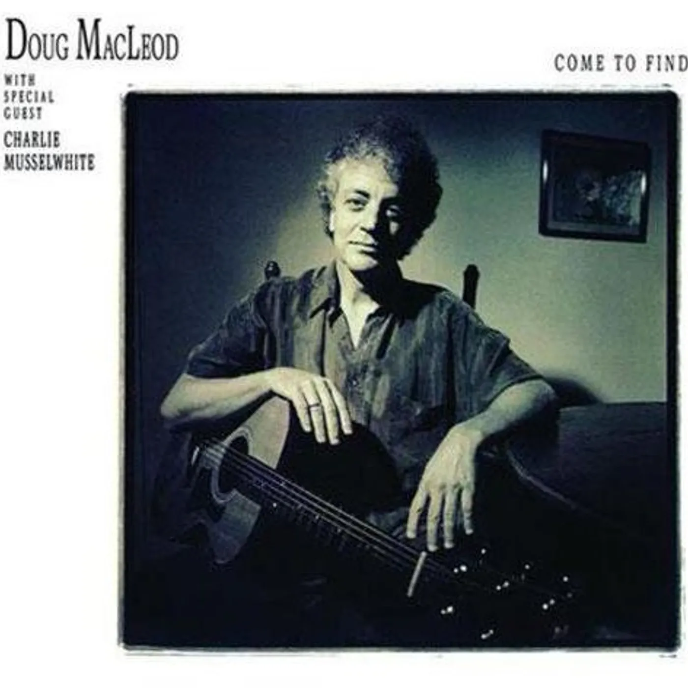 Doug MacLeod Come to Find Vinyl Record