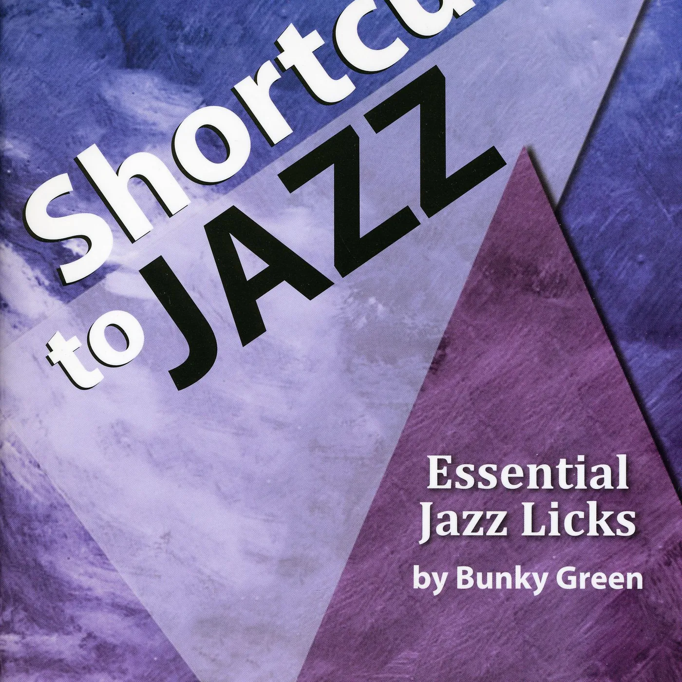 Bunky Green SHORTCUT TO JAZZ CD