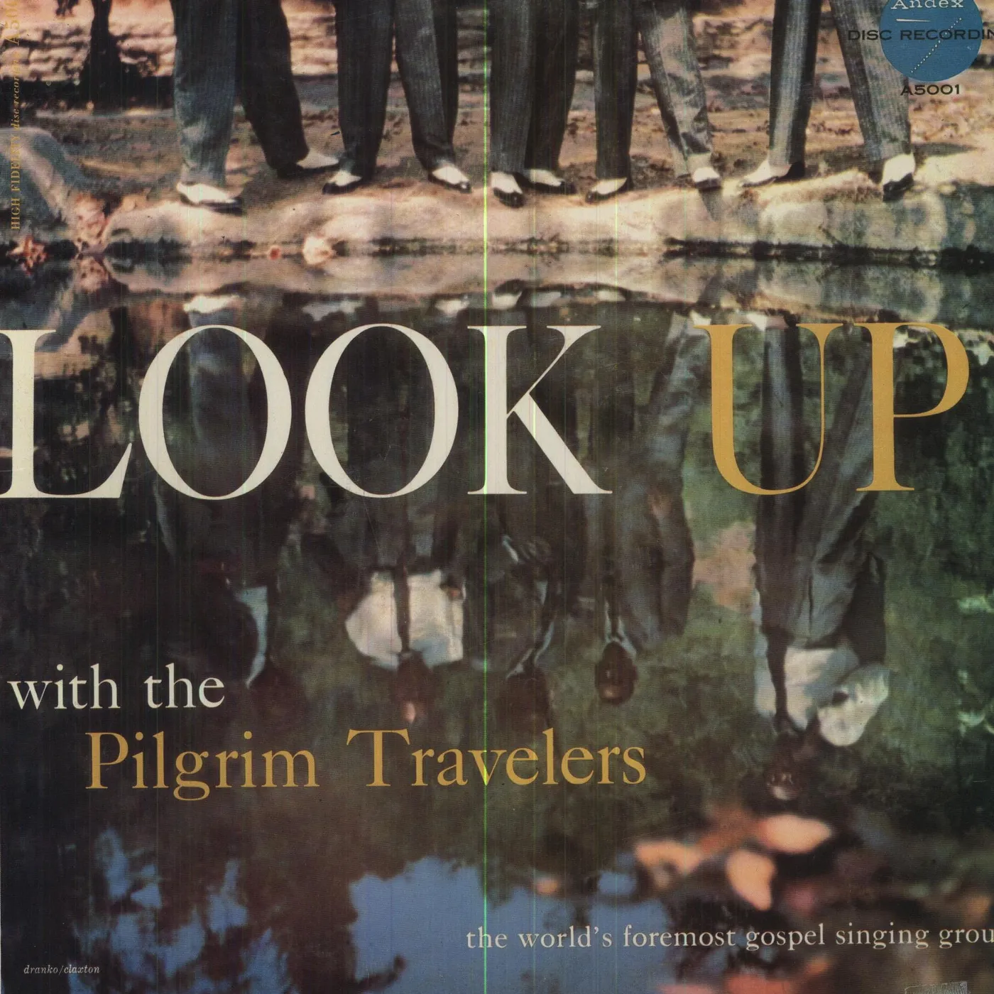 Pilgrim Travelers LOOK UP Vinyl Record