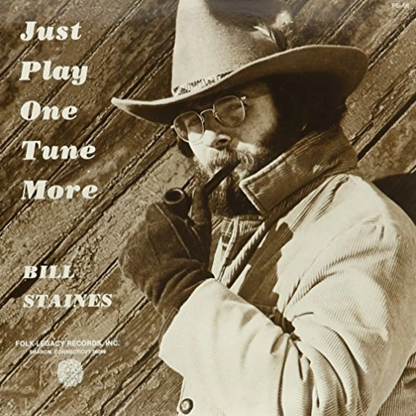 Bill Staines JUST PLAY ONE MORE TUNE Vinyl Record
