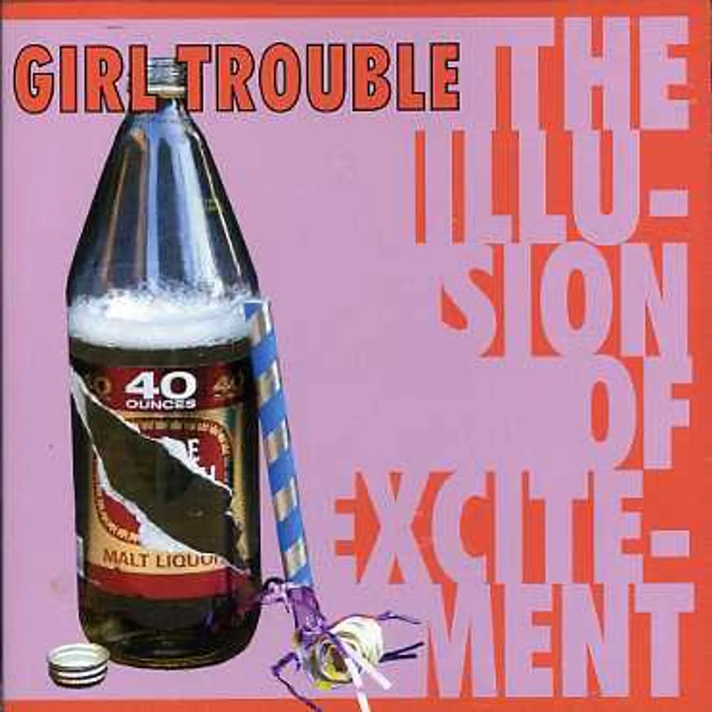 Girl Trouble ILLUSION OF EXCITMENT CD