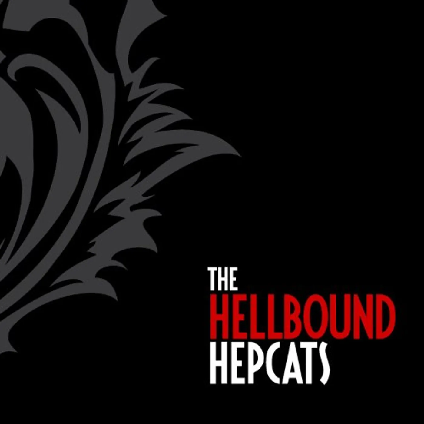The Hellbound Hepcats CD
