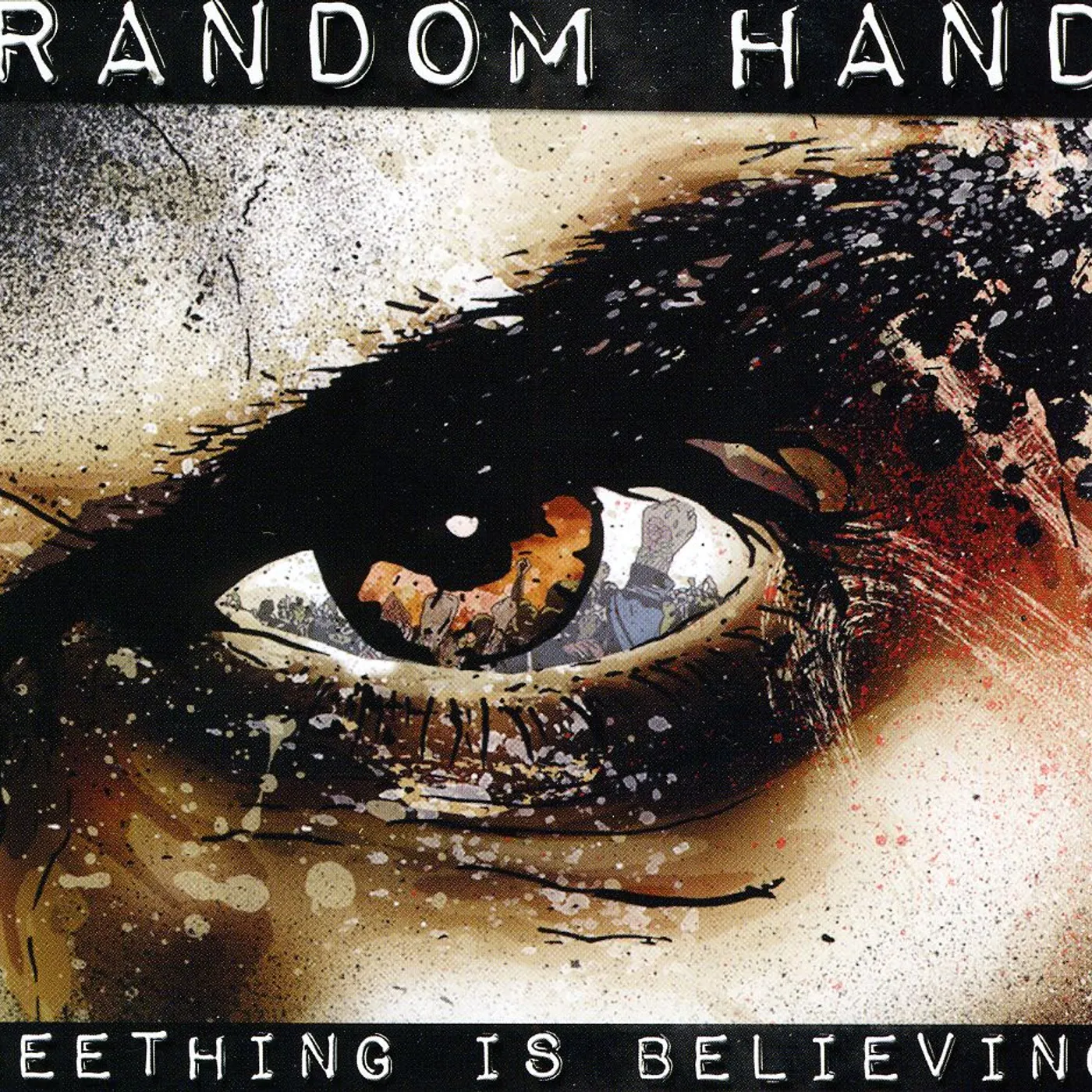Random Hand SEETHING IS BELIEVING CD