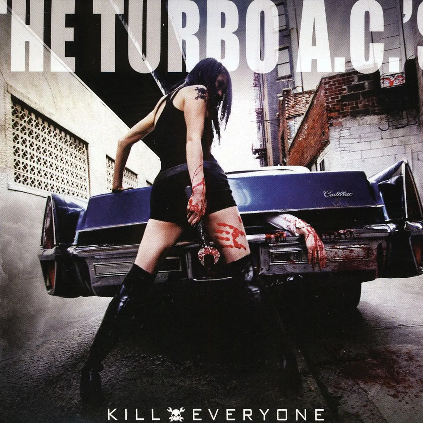 The Turbo A.C.'s KILL EVERYONE CD