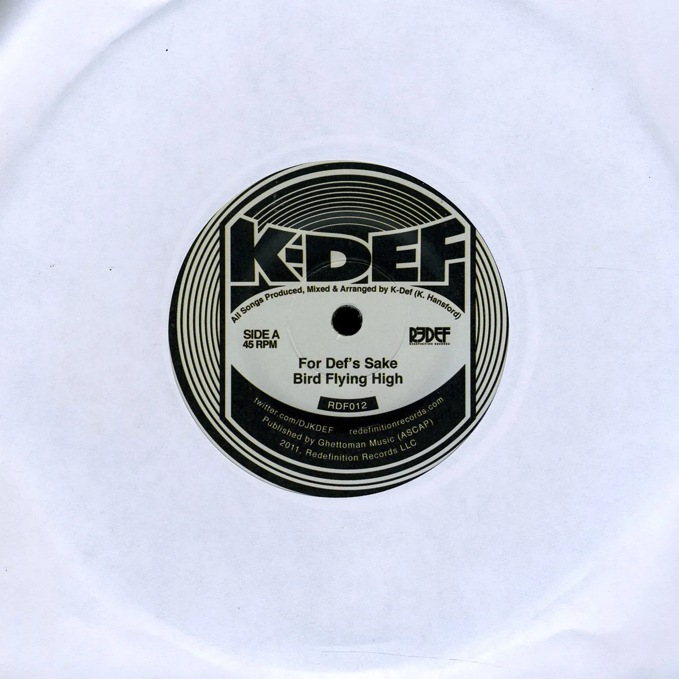K-DEF FOR DEF'S SAKE & BIRD FLYING HIGH Vinyl Record
