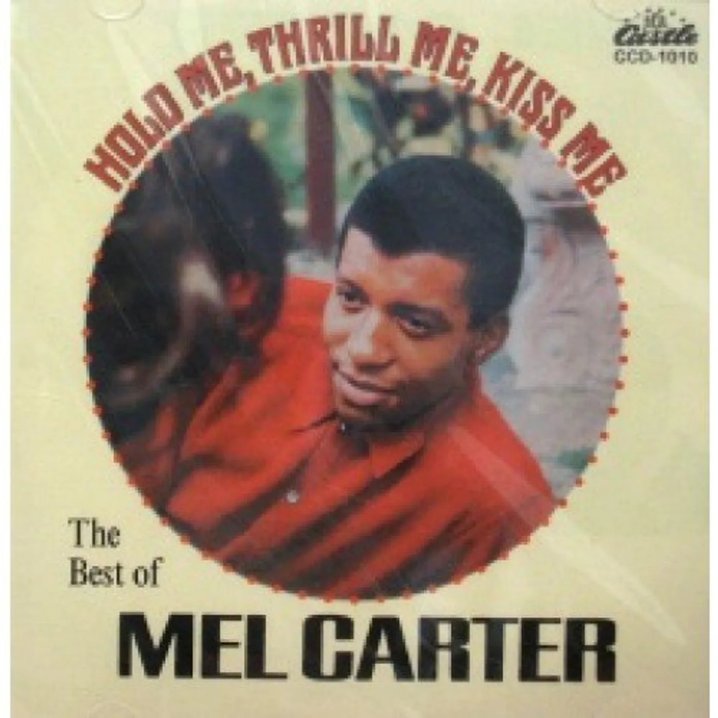 Mel Carter HOLD ME THRILL ME KISS ME / BEST OF (30 CUTS) CD