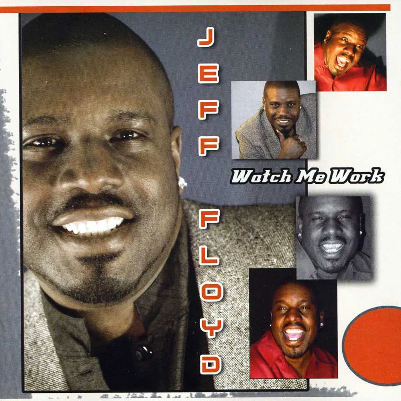 Jeff Floyd WATCH AT WORK CD