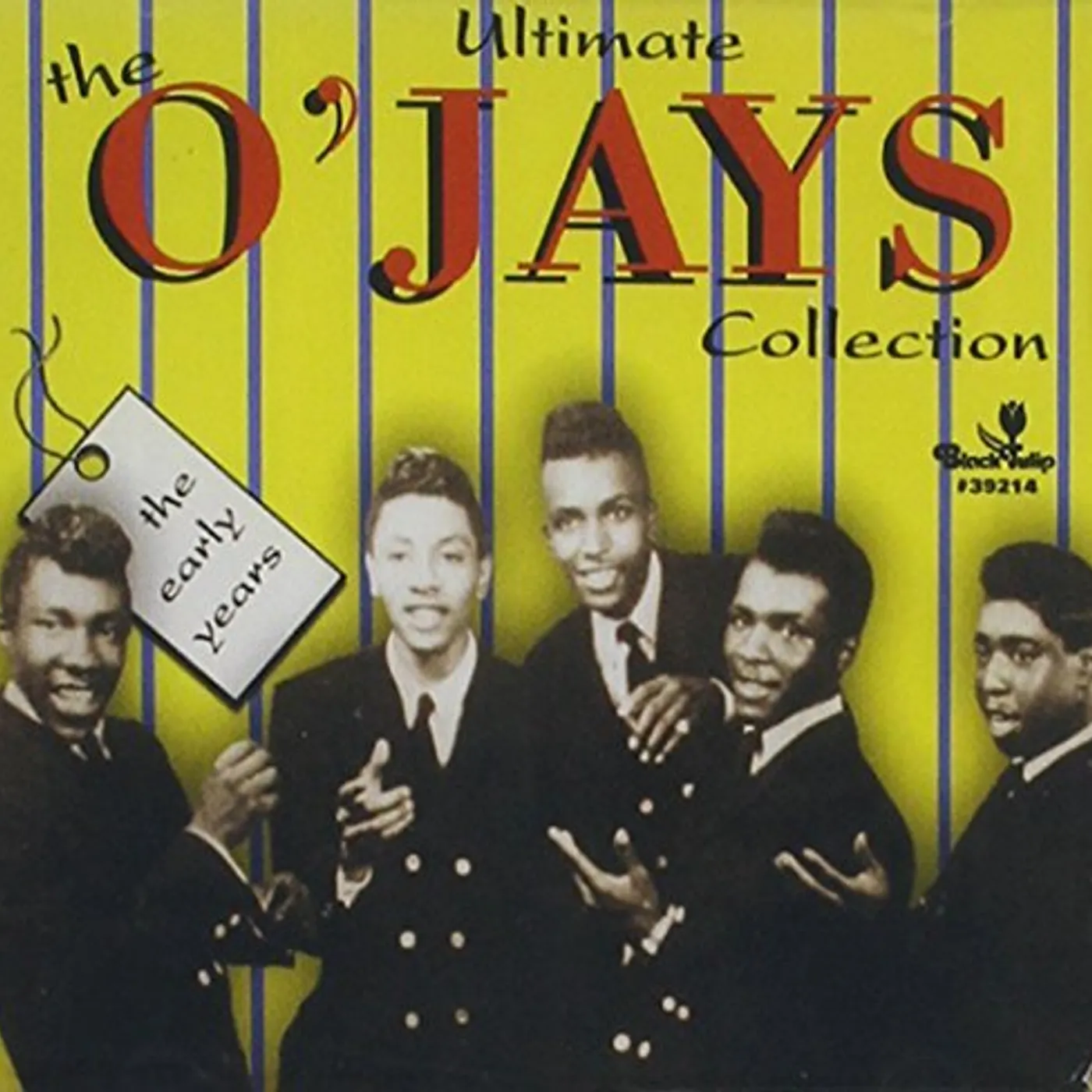 The O'Jays EARLY YEARS / I'LL BE SWEETER TOMORROW CD