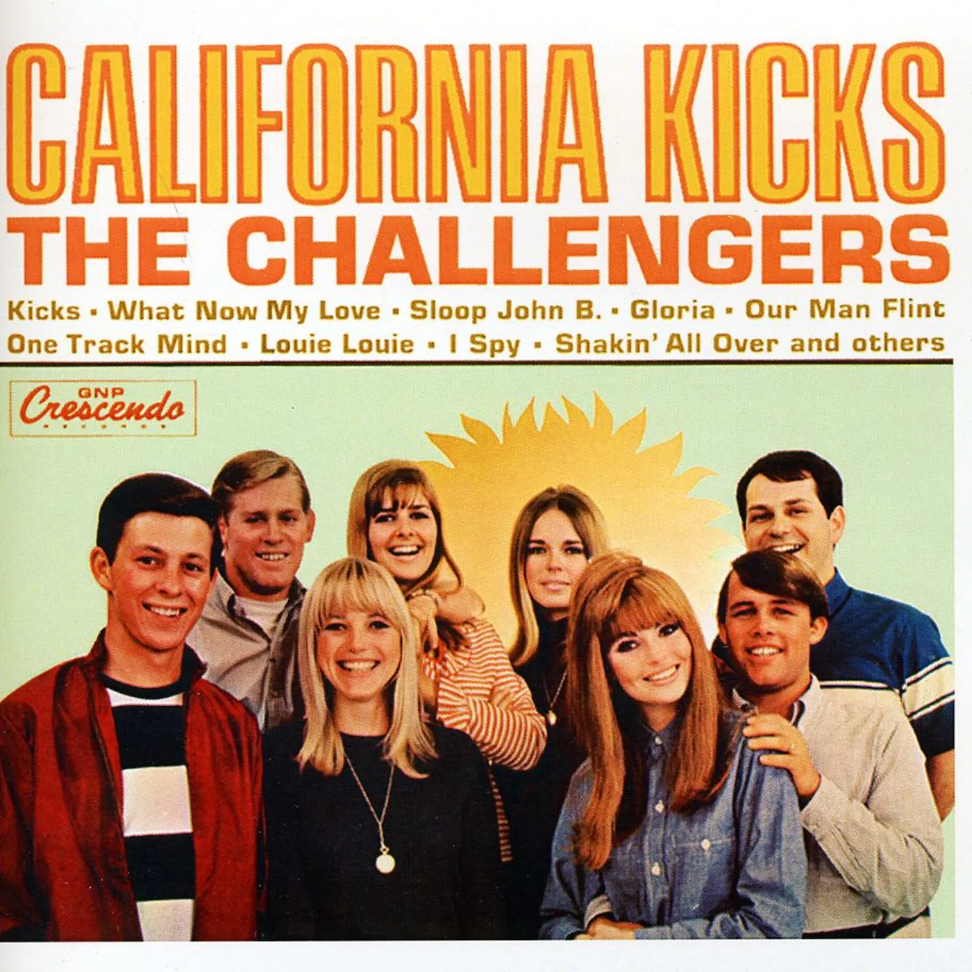 The Challengers CALIFORNIA KICKS CD