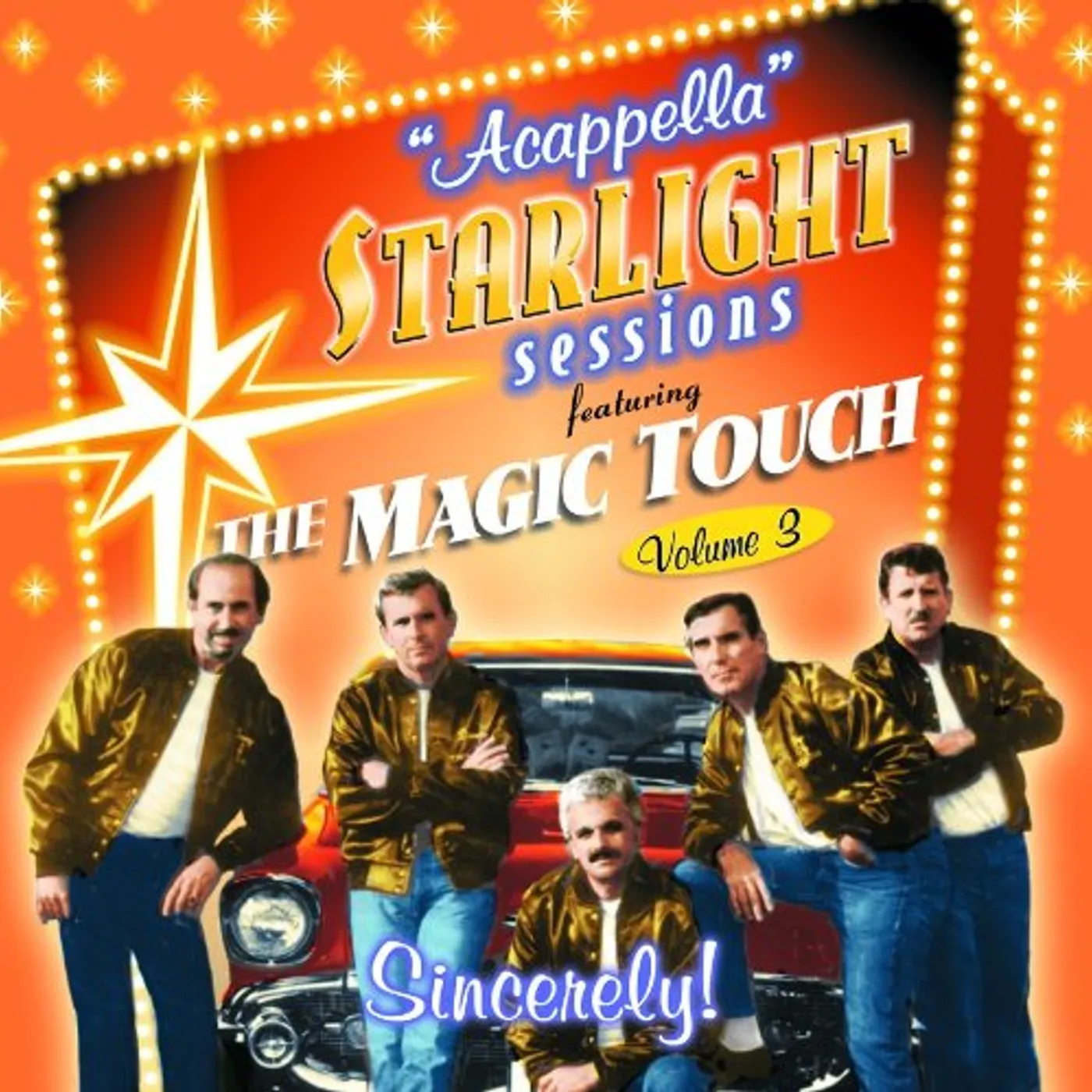 Magic Touch SINCERELY!-STARLIGHT SESSIONS-ACAPPELLA CD