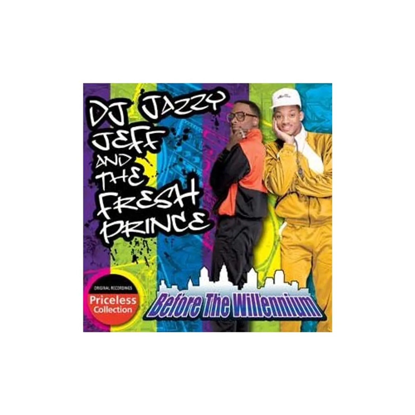 DJ Jazzy Jeff & The Fresh Prince BEFORE THE WILLENIUM CD