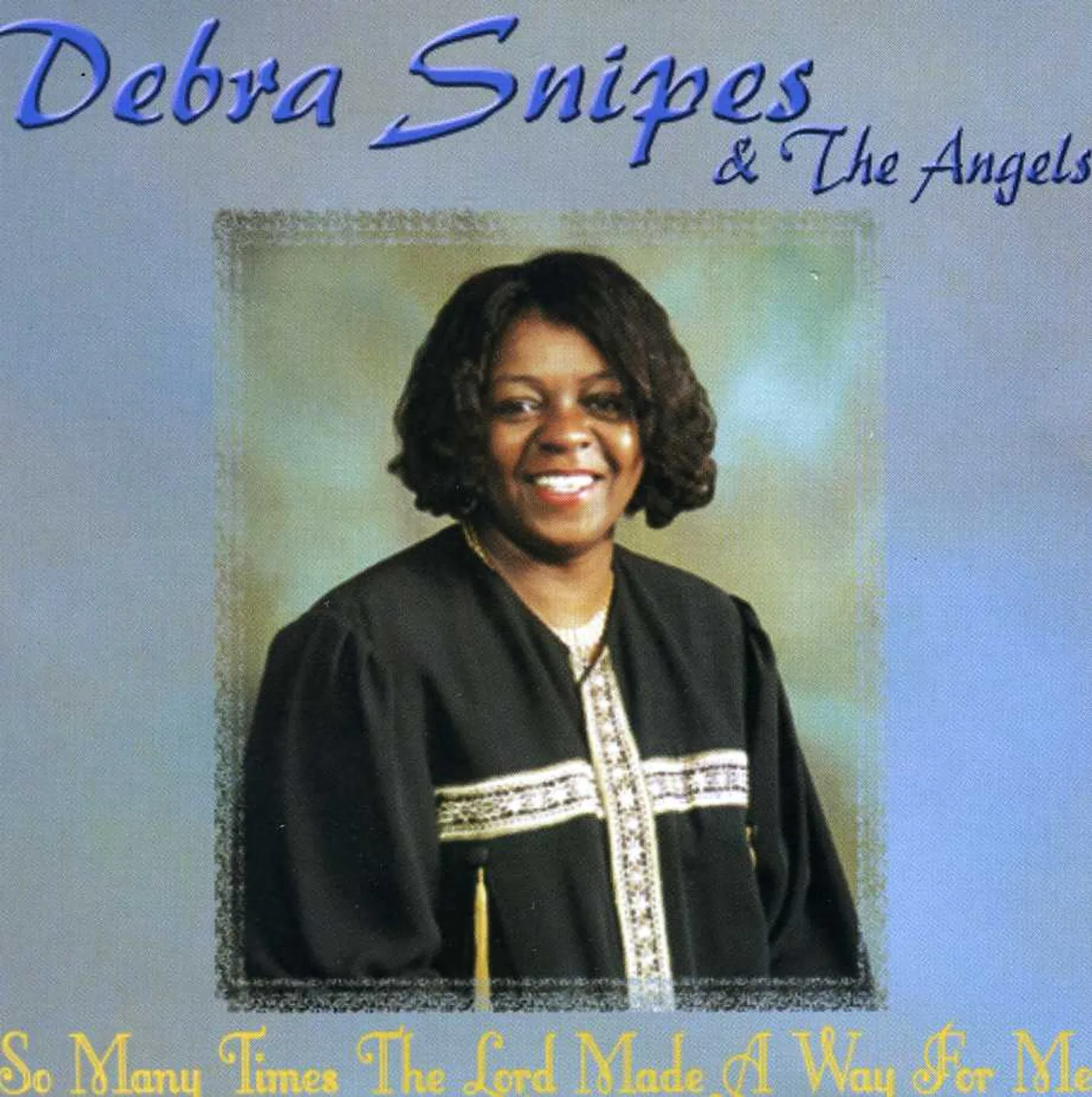 Debra Snipes & The Angels
