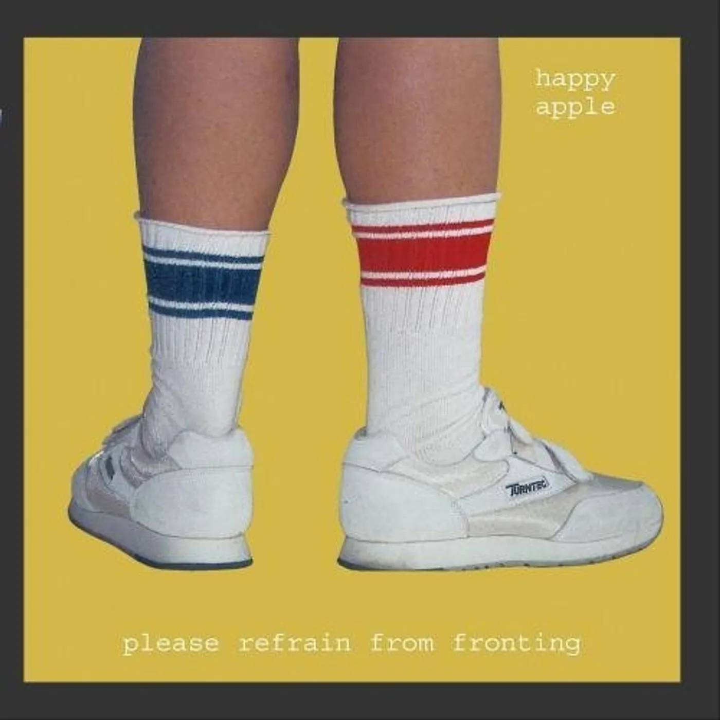 Happy Apple PLEASE REFRAIN FROM FRONTING CD