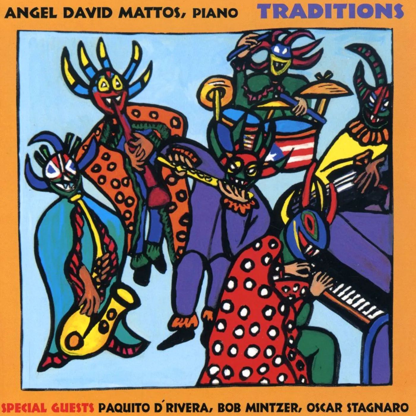 Angel David Mattos TRADITIONS CD