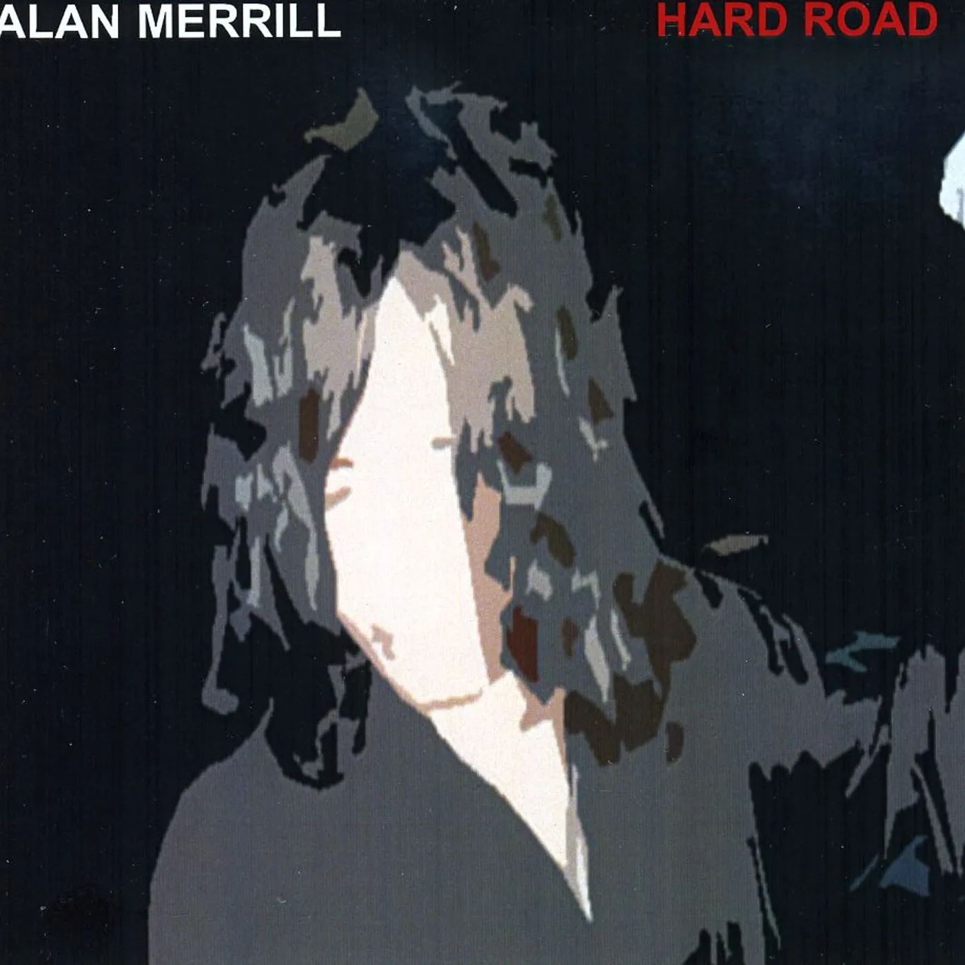 Alan Merrill HARD ROAD CD