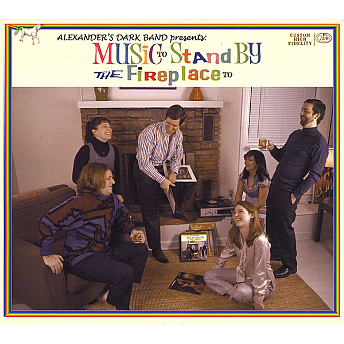 Alexander's Dark Band MUSIC TO STAND BY THE FIREPLACE TO CD