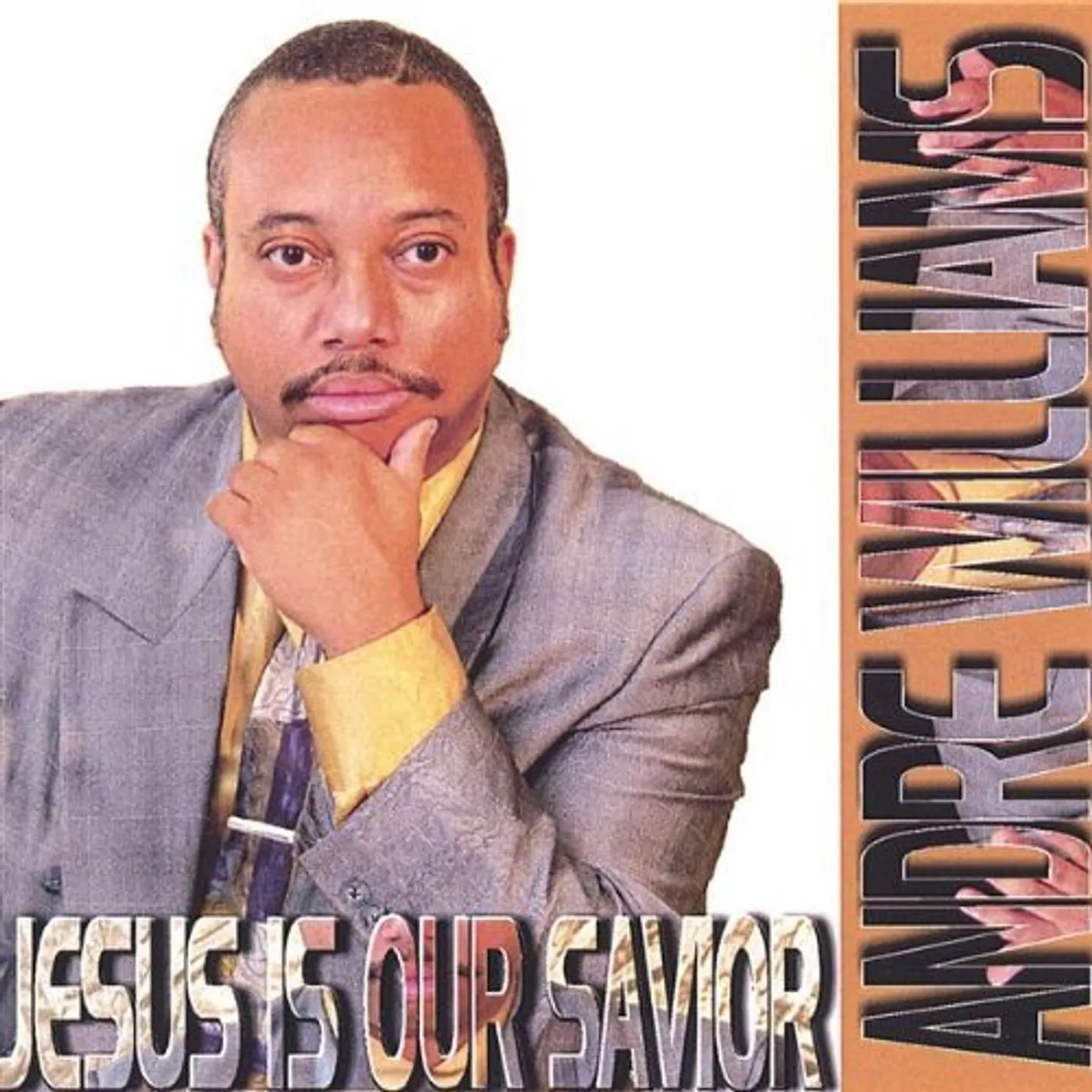 Andre Williams JESUS IS OUR SAVIOR CD