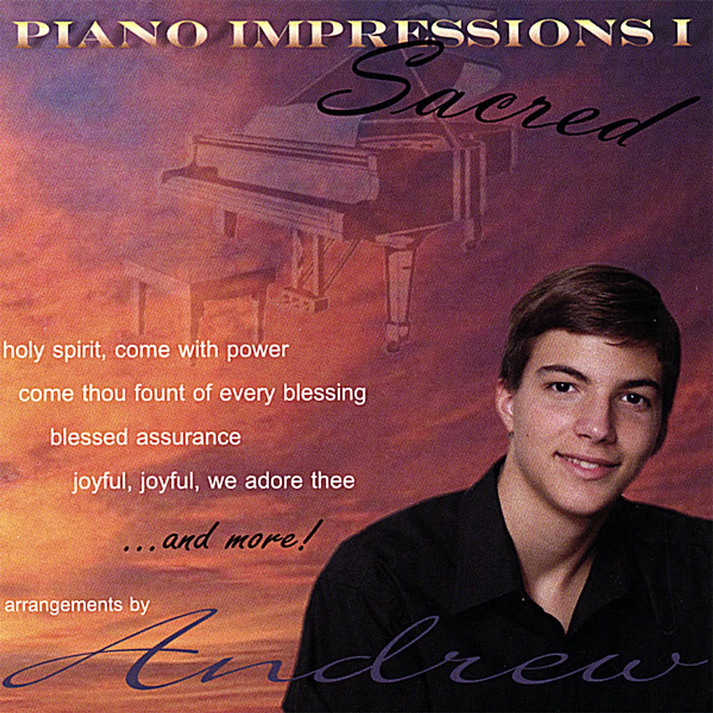 Andrew Lapp PIANO IMPRESSIONS 1: SACRED CD