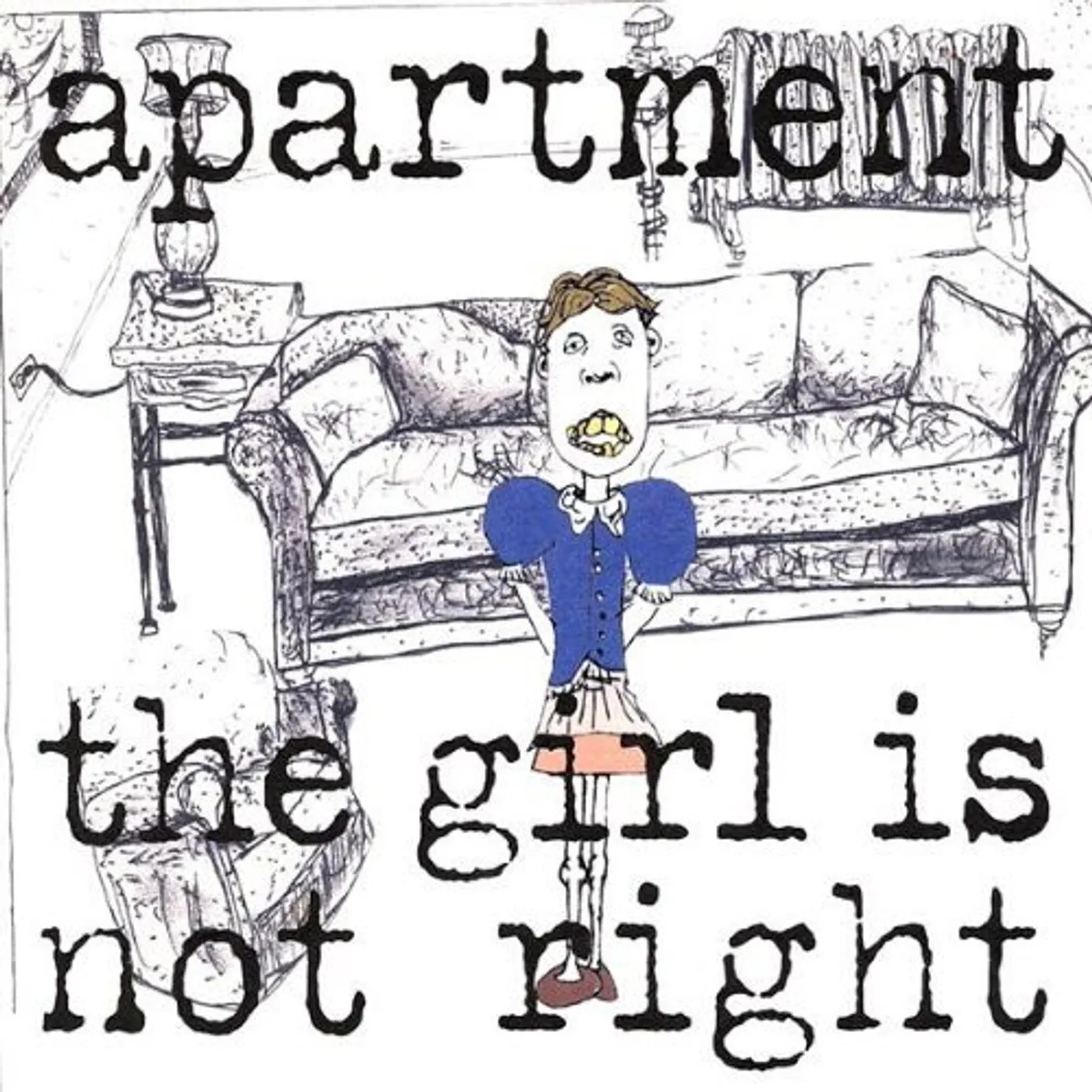 Apartment GIRL IS NOT RIGHT CD